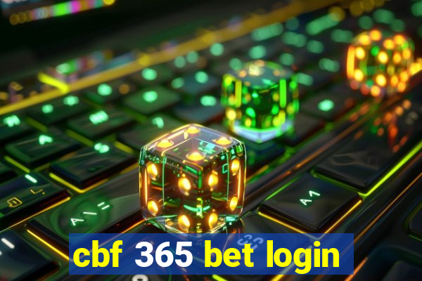 cbf 365 bet login